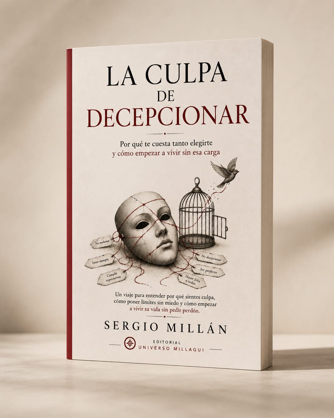 Portada del libro La culpa de decepcionar de Sergio Millán